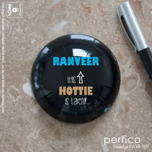 This Hottie is Taken © Personalized Paperweight for Boyfriend
